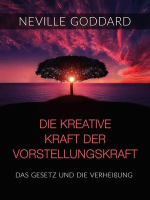 cover image of Die kreative Kraft der Vorstellungskraft (Übersetzt)